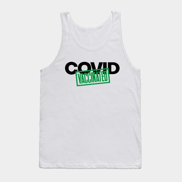 Covid-19 Vaccinated Pin Button Tank Top by Ken Adams Store